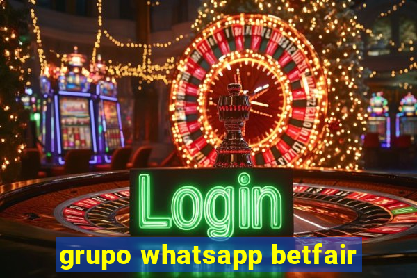 grupo whatsapp betfair